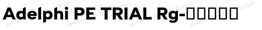 Adelphi PE TRIAL Rg字体转换